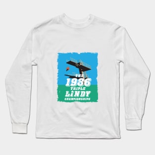 The Triple Lindy championships Long Sleeve T-Shirt